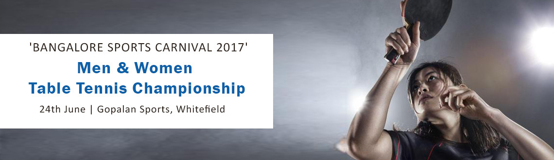Men & Women Table Tennis Championship - BSC2017